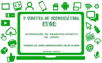 Mostra informática Escola Técnica Cristo Redentor - ETCR
